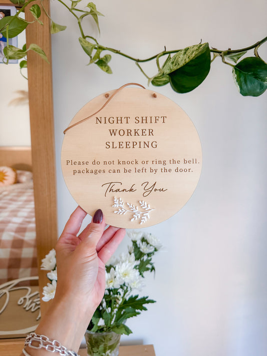 Shift Worker | door sign