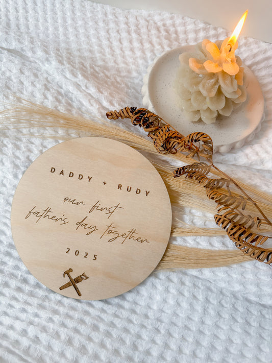 Our First Fathers Day Together | engraved  timber